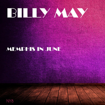 Billy May - Memphis in June