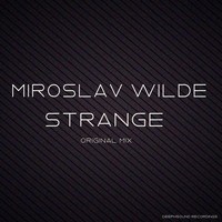 Miroslav Wilde - Strange