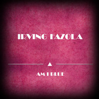 Irving Fazola - Am I Blue