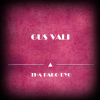 Gus Vali - Tha Paro Dyo