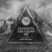 Benedetto & Farina - Ghetto
