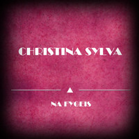 Christina Sylva - Na Fygeis