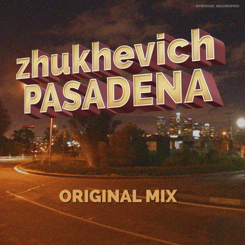 zhukhevich - Pasadena