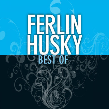 Ferlin Husky - Best Of