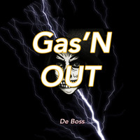 De Boss - Gas 'N Out