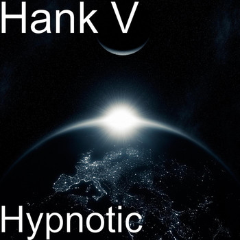 Hank V - Hypnotic