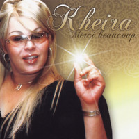 Kheira - Merci beaucoup