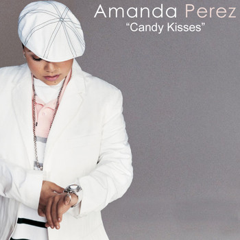 Amanda Perez - Candy Kisses