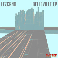 Lezcano - Bellville EP