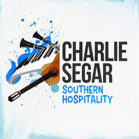 Charlie Segar - Southern Hospitality