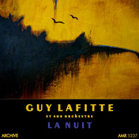 Guy Lafitte et son orchestre - La nuit