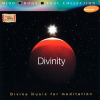 Ashit Desai - Divinity - Divine Music For Meditation