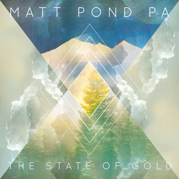Matt Pond PA - The State of Gold