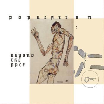 Population - Beyond the Pale