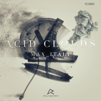 Max (Italy) - Acid Clouds