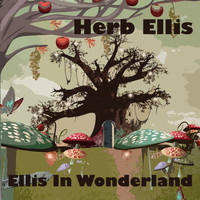 Herb Ellis - Ellis in Wonderland