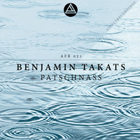 Benjamin Takats - Patschnass