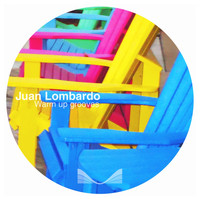 Juan Lombardo - Warm Up Grooves