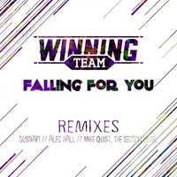 Winning Team - Falling for You (Remixes)
