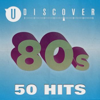 Various Artists - 80s - 50 Hits by uDiscover