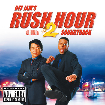Various Artists - Rush Hour 2 (Original Motion Picture Soundtrack) (Explicit)