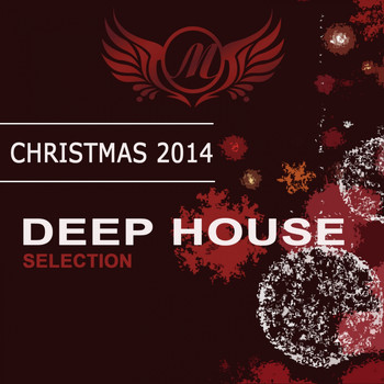 Various Artists - Christmas 2014: Deep House Selection