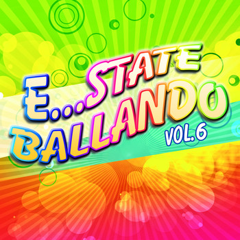 Various Artists - E...state ballando, Vol. 6