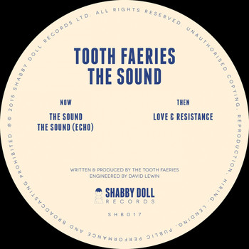 Tooth Faeries - The Sound