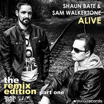 Sam Walkertone - Alive (The Remix Edition, Pt. One)