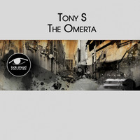 Tony S - The Omerta