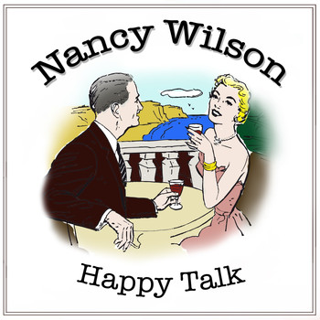 Nancy Wilson - Happy Talk