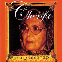 Chérifa - La voix de la paix