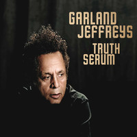 Garland Jeffreys - Truth Serum