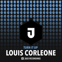 Louis Corleone - Turn It Up