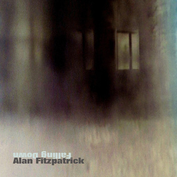 Alan Fitzpatrick - Falling Down