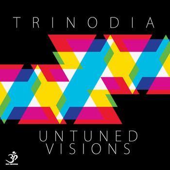 Trinodia - Untuned Visions