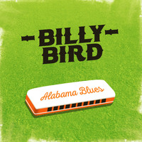 Billy Bird - Alabama Blues