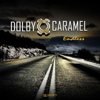 Dolby Caramel - Endless