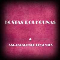 Kostas Roukounas - Sarantapente Lemonies