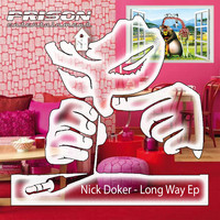 Nick Doker - Long Way Ep