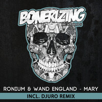Ronium & Wand England - Mary