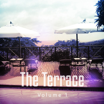 Various Artists - The Terrace, Vol. 1 (Relaxed and House-Inspired Tunes from the Hotel Terrace )