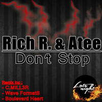 Rich R., Atee - Don't Stop