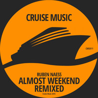 Ruben Naess - Almost Weekend Remixed