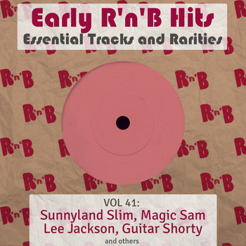 Various Artists - Early R 'N' B Hits, Essential Tracks and Rarities, Vol. 41
