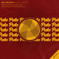 Glen Marshall - Rhythm Holy EP
