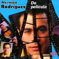 Hernan Rodriguez - De Pelicula