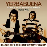 Yerbabuena - Todas sus grabaciones (1972-1976) (Remastered 2015)