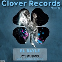 Javi Enrrique - El Bayle