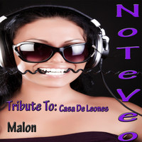 Malon - No Te Veo: Tribute to Casa De Leones